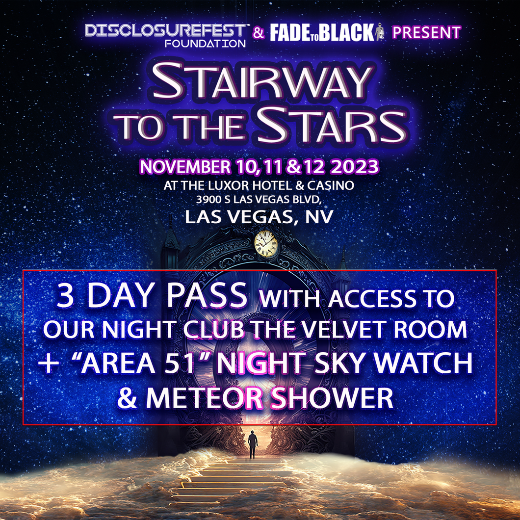 Stairway To The Stars 3 Day pass + Area 51